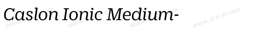 Caslon Ionic Medium字体转换